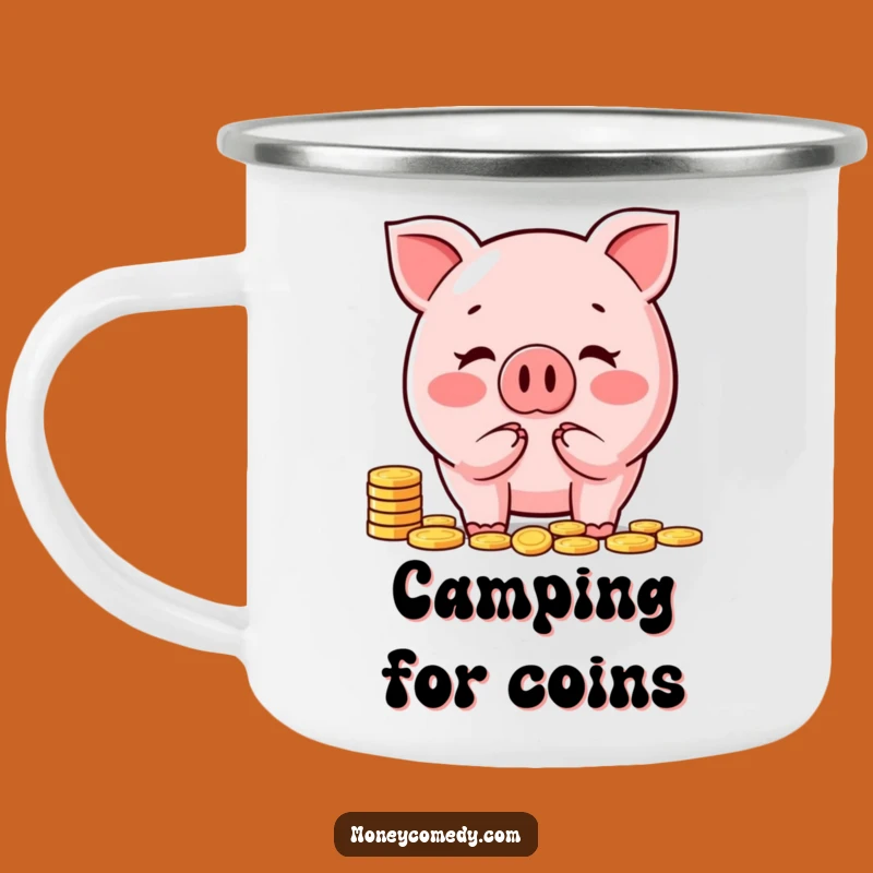 Funny Piggy Bank Camping Mug: Durable Money Saver Drinkware, Hilarious Outdoor Gift